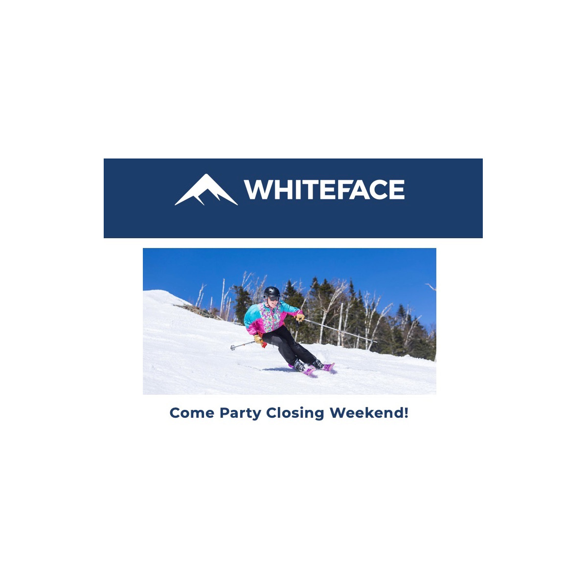 Whiteface Mountain Closing Weekend