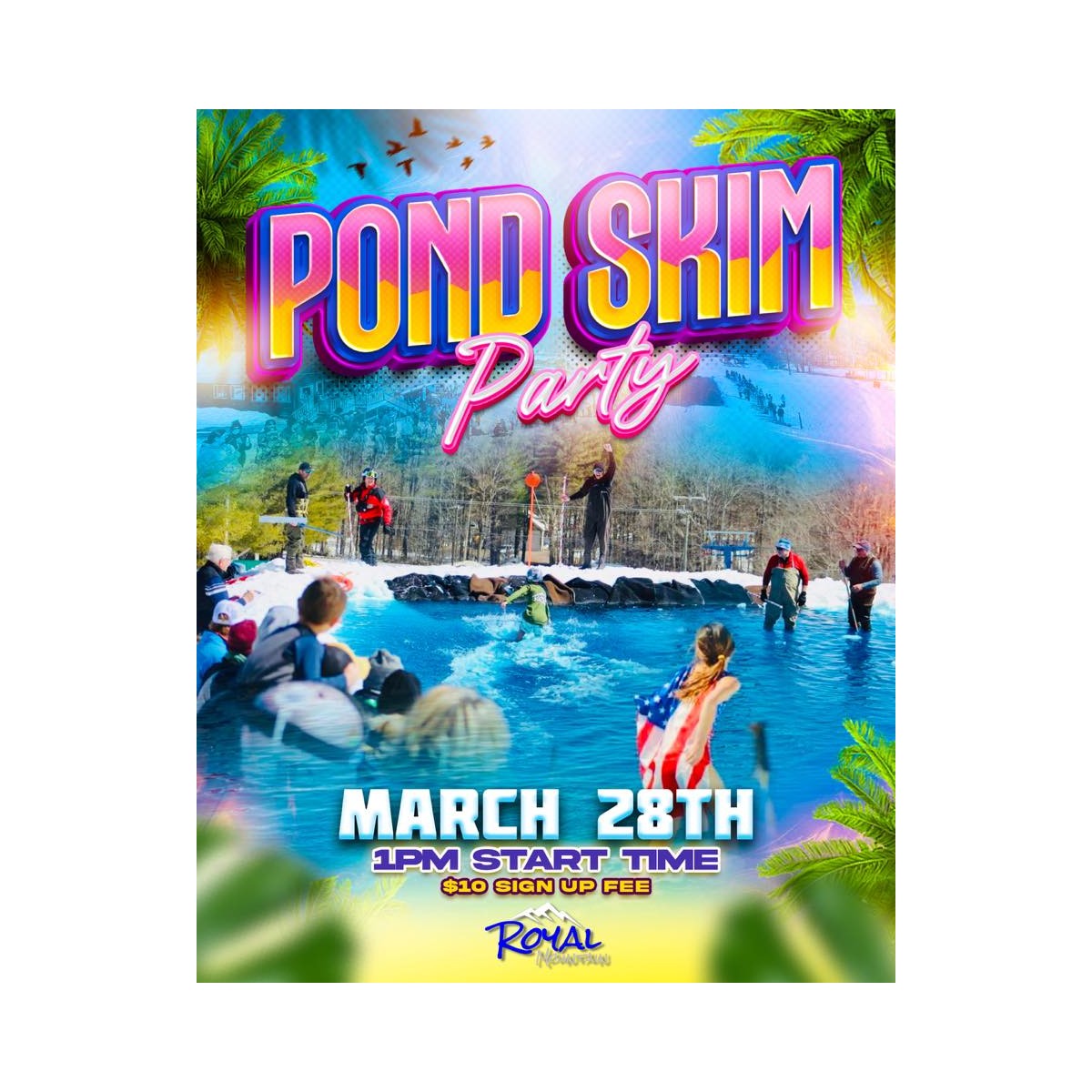 Royal Mountain Pond Skim