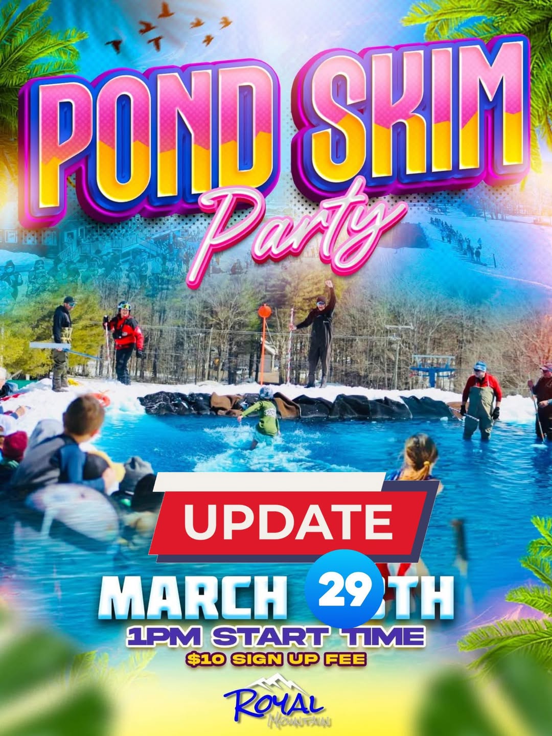 Royal Mountain Pond Skim march 29