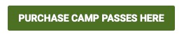 Purchase Camp Passes Here