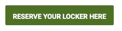 Reserve your Locker Here