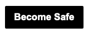 Become Safe