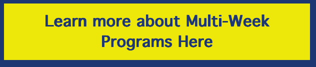 Learn more about Multi-week programs here