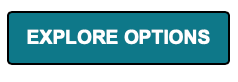 Explore Options