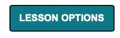 Lesson Options Button