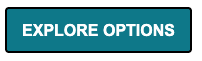 Explore Options Button