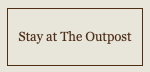 Stay at the Outpost Button