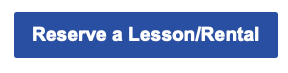 Reserve a Lesson/Rental